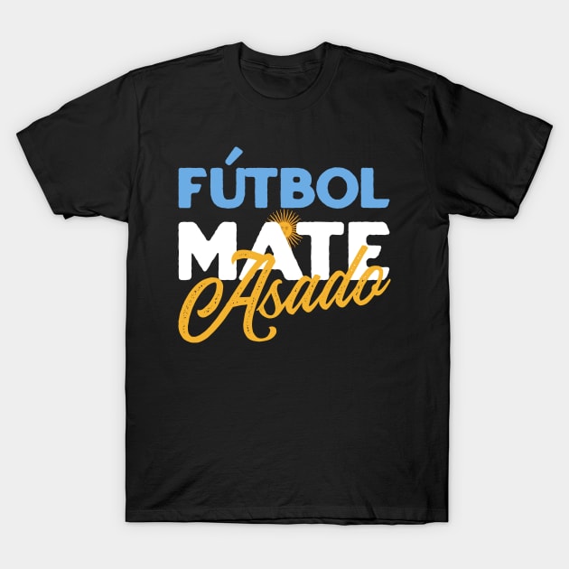 Argentina - Futbol Mate Asado T-Shirt by dentikanys